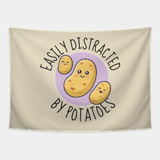 Easily Distracted By Potatoes Funny Tapestry