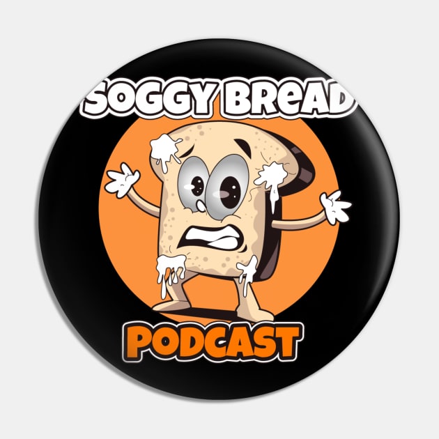 Soggy Bread Podcast Logo #2 Pin by Soggy Bread Podcast