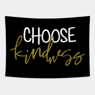 Choose Kindness Tapestry