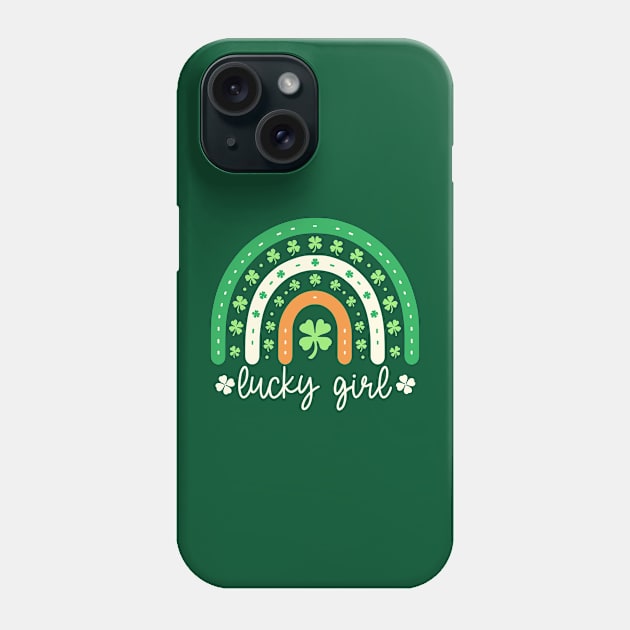 St. Patrick's Day Rainbow Tee - Lucky Girl Phone Case by Kicosh
