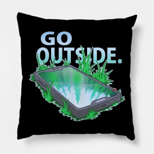 Go Outside Pillow