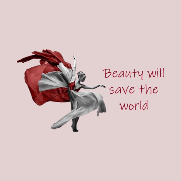 Beauty will save the world by VeryOK