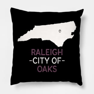 Raleigh, City Of Oaks Pillow