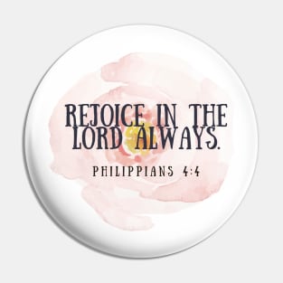 Rejoices in the lord always Philippians 4 4 Pin