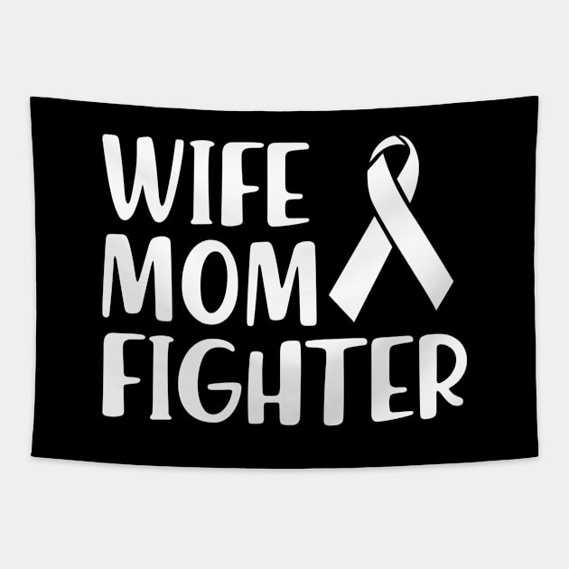 Lung Cancer - Wife Mom Fighter Tapestry by KC Happy Shop