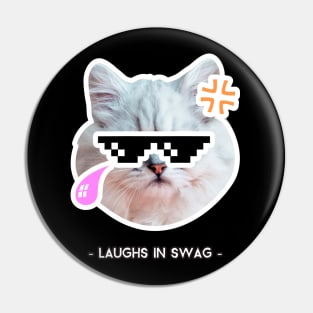 Cat laughs in swag Pin