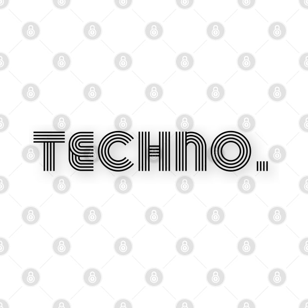 Techno by Raw Designs LDN
