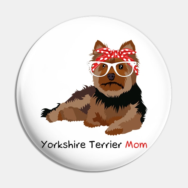 Yorkshire Terrier Mom Puppy Womens Yorkie Dog Pin by magazin