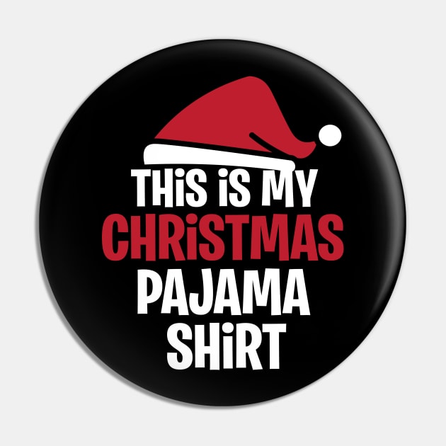 This Is My Christmas Pajama Shirt | Santa Claus | Gift Idea Pin by MerchMadness