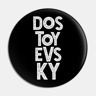 Fyodor Dostoyevsky Russian Literature Typography Pin