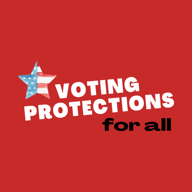 Voting Protections for ALL by Bold Democracy