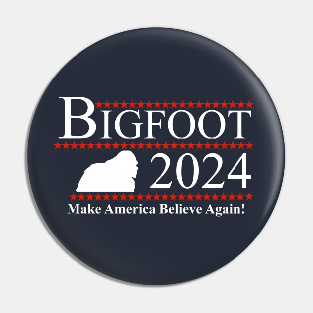 Bigfoot 2024 - Make America Believe Again! Pin by Bigfinz