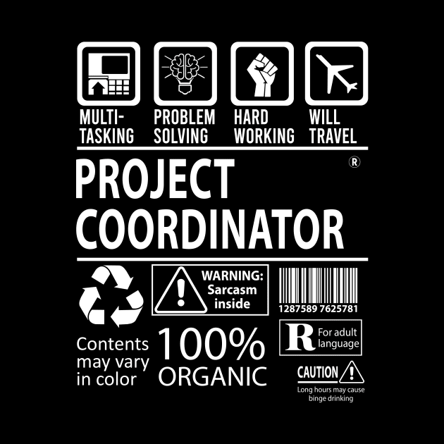 Project Coordinator T Shirt - MultiTasking Certified Job Gift Item Tee by Aquastal