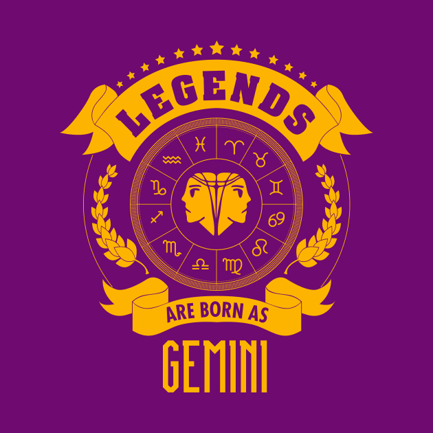 Legends are born as Gemini by gastaocared