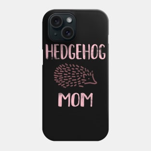 Hedgehog Mom Phone Case