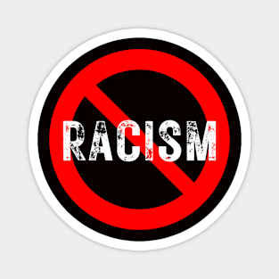 NO RACISM Magnet