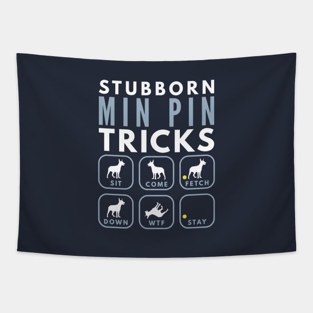 Stubborn Miniture Pinscher Tricks - Dog Training Tapestry by DoggyStyles