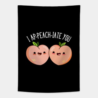 I A-peach-iate You Cute Peach Pun Tapestry