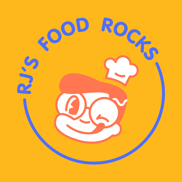 RJ's Food Rocks by RJ Silva