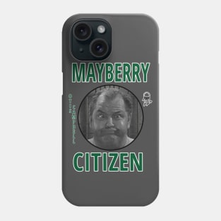 MAYBERRY CITIZEN OTIS CAMPBELL Phone Case