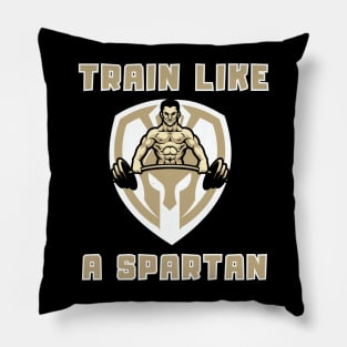 Train like a Spartan Pillow