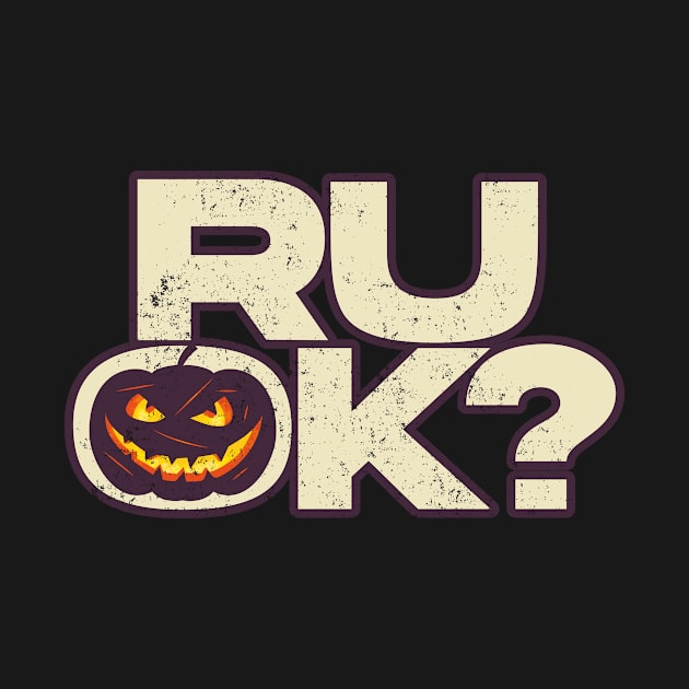 R U OK Halloween Pumpkin by Bubsart78