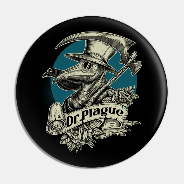 Dr Plague Pin by Tonymidi Artworks Studio