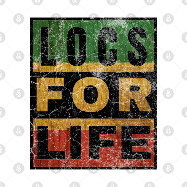 Locs for Life by IndiPrintables