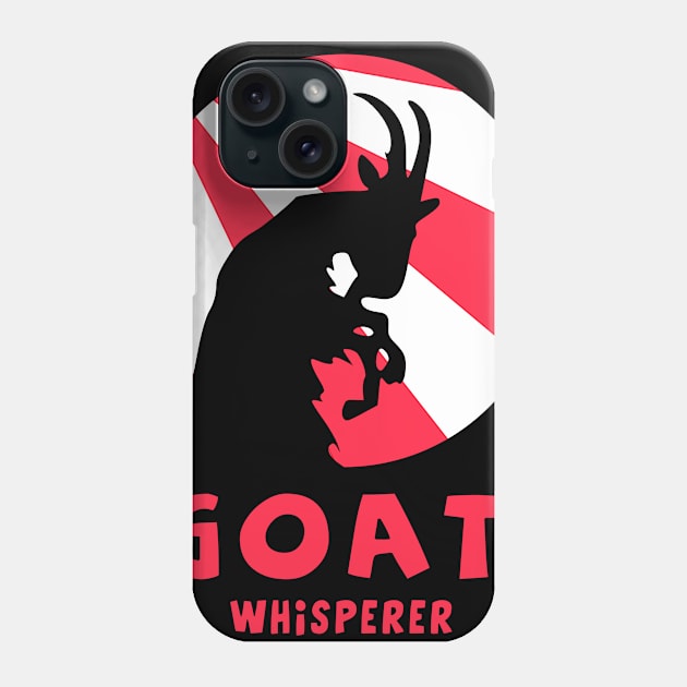 Goat whisperrer, I love Goats, Cool Goat Owner Phone Case by Jakavonis