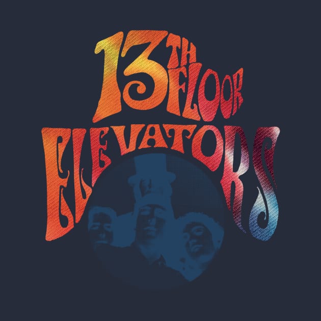 13th Floor Elevators by HAPPY TRIP PRESS