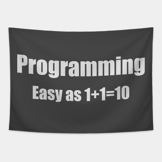 Programming Binary Joke Tapestry by encodedshirts