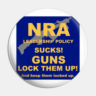 Lock Them Up! Guns! Pin