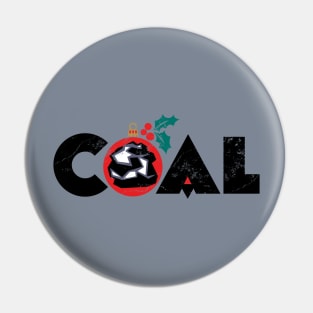 a Lump of Coal Pin