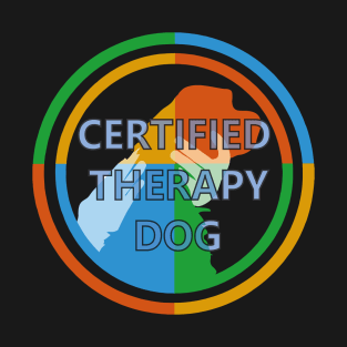 Animal Assisted Activities  - THERAPY DOG logo 8 T-Shirt