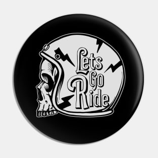 Lets go ride helmet Pin