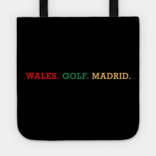 Wales Golf Madrid Tote