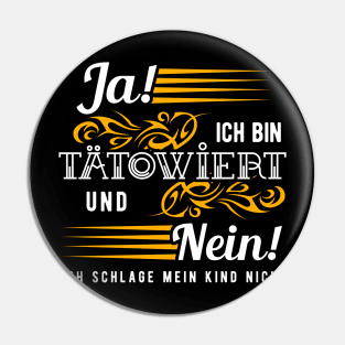 Tattoo Saying In German Word - v6 Pin