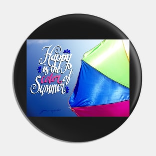 Happy is the Color of Summer (white) by Jan Marvin Pin