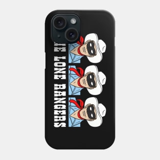 The Lone Rangers Phone Case