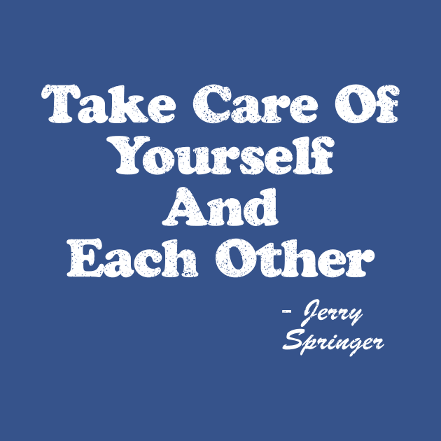 Take care of yourselves, and each other by Gio's art