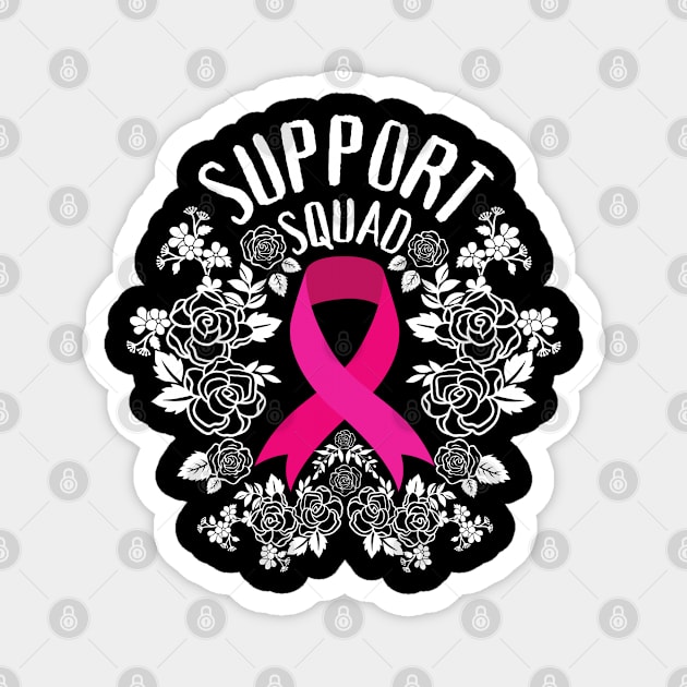 Support squad - Breast Cancer Magnet by JunThara