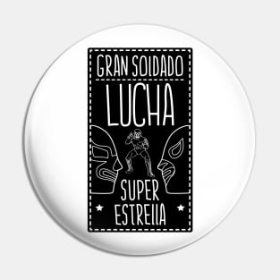 Gran Soldado Pin