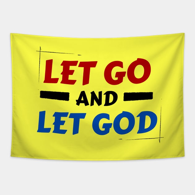 Let Go and Let God | Christian Saying Tapestry by All Things Gospel