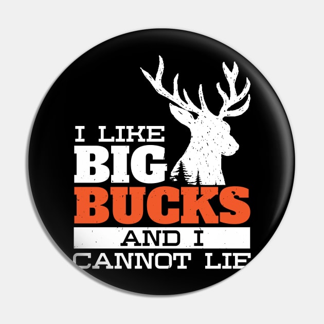 I like big bucks Women Hunter Duck hunt Pin by Caskara