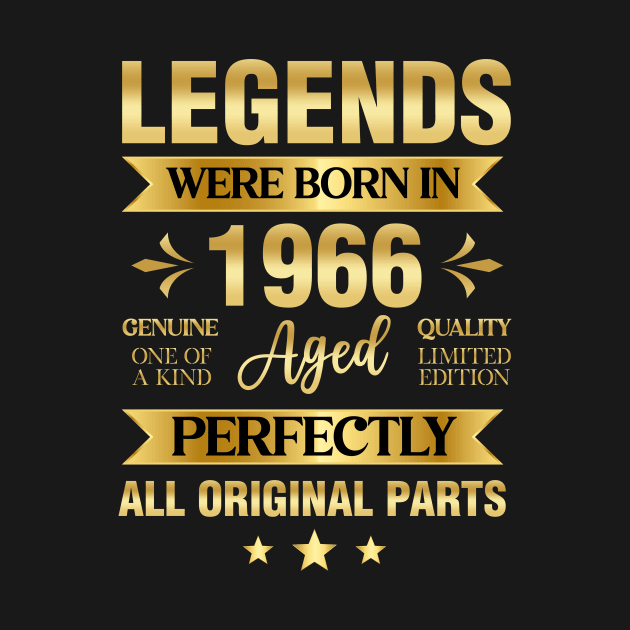 Legends Were Born In 1966 Birthday by Kokomo