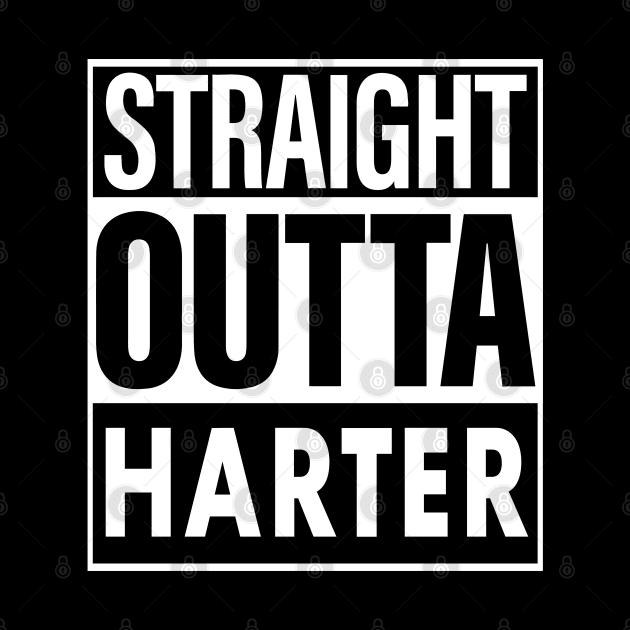 Harter Name Straight Outta Harter by ThanhNga