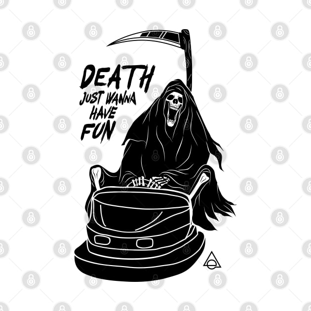 Death just wanna have fun by Eluviate