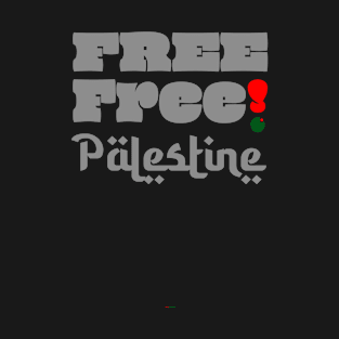 Free Free Palestine T-Shirt