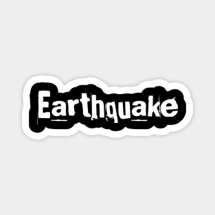 Earthquake Magnet