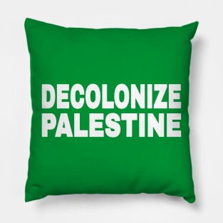 DECOLONIZE PALESTINE - White - Back Pillow